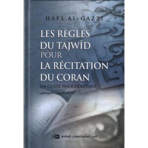 Les règles du tajwid pour la récitation du Coran
