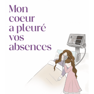 Mon coeur a pleuré vos absences