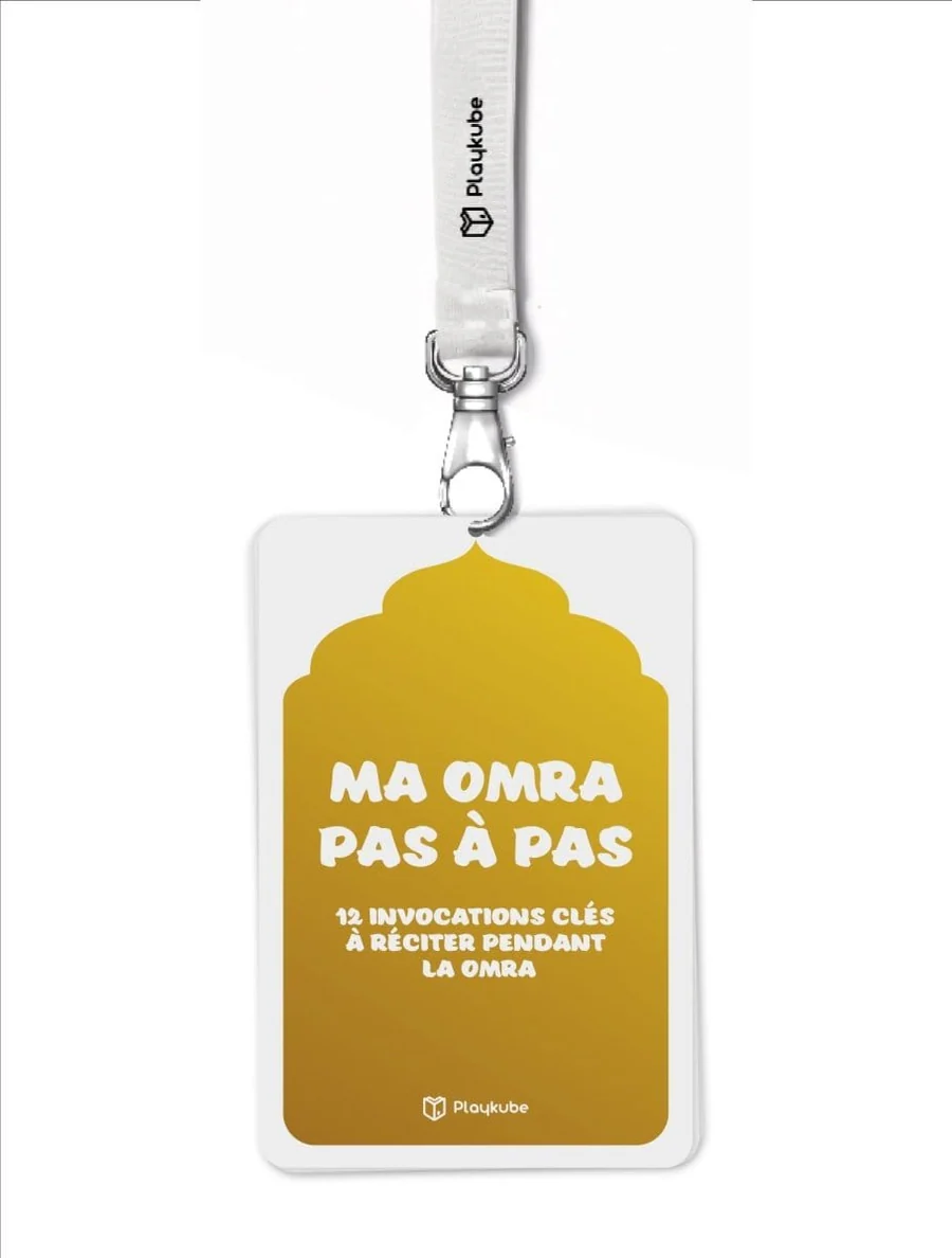 Ma Omra Pas À Pas - 12 Invocations Clés À Réciter Pendant La Omra -