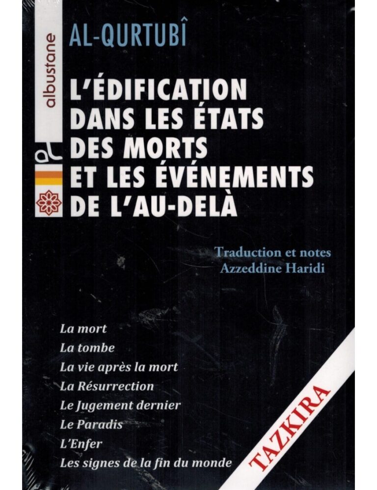 L&rsquo;édification dans les états des morts et les événements de l&rsquo;Au delà