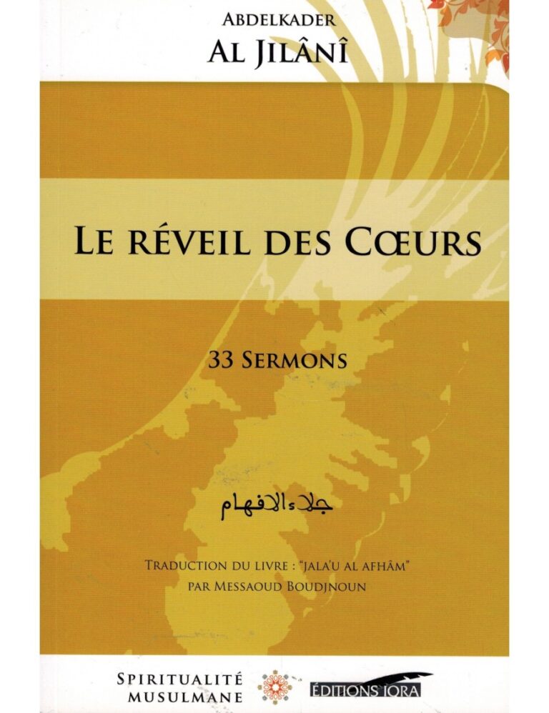 Le Réveil des Cœurs : 33 sermons