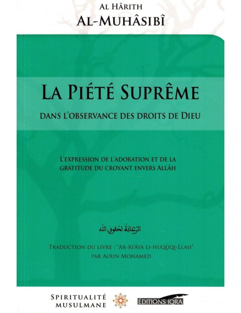 La Piété Suprême – Dans l&rsquo;observance dans les droits de Dieu