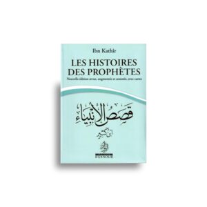 Les Histoires Des Prophètes – Ibn Kathir – Format Poche 6 Couleurs