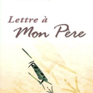 Lettre à mon père