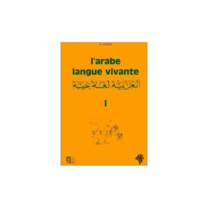 L’arabe langue vivante - T1