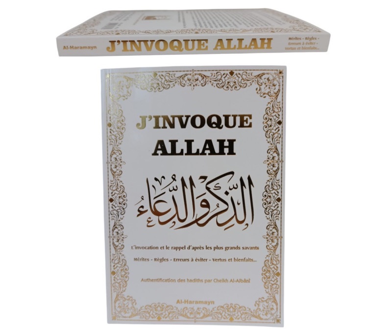 J’invoque Allah - L’invocation & le rappel d’après les plus grands savants - Al-Haramayn – Image 2