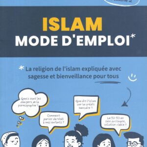 Islam : Mode d’emploi (Vol. 2) - Philippe Jolly