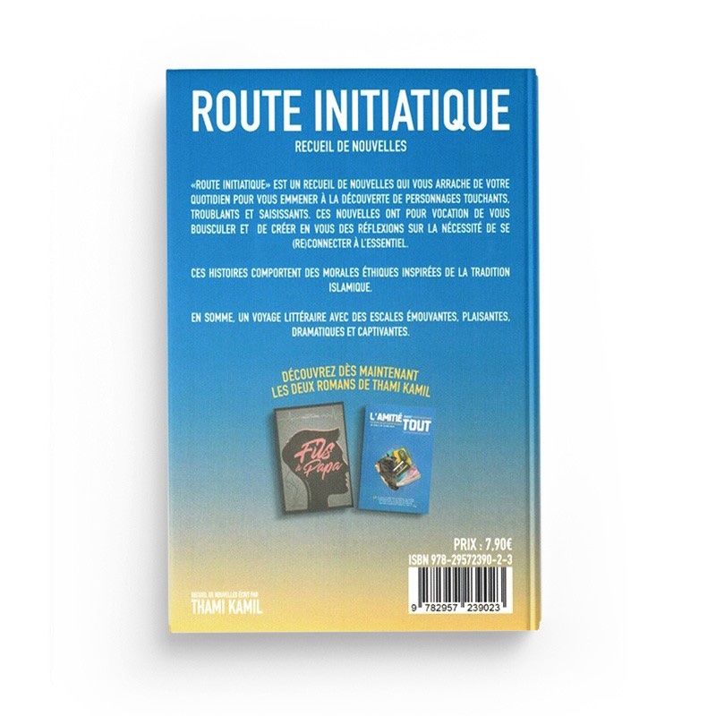 Route initiatique - Recueil de nouvelles - Thami Kamil – Image 2