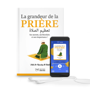 La Grandeur de la Prière - Édition Akhira