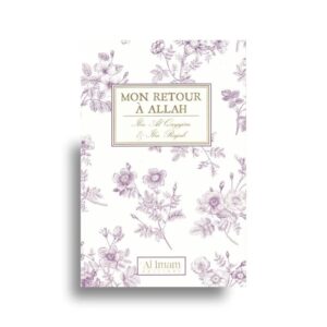Mon retour à Allah - Collection Mon Carnet - Ibn Al Qayyim & Ibn Rajab - Al Imam