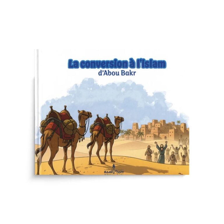 La conversion à l&rsquo;Islam d&rsquo;Abou Bakr – Assia
