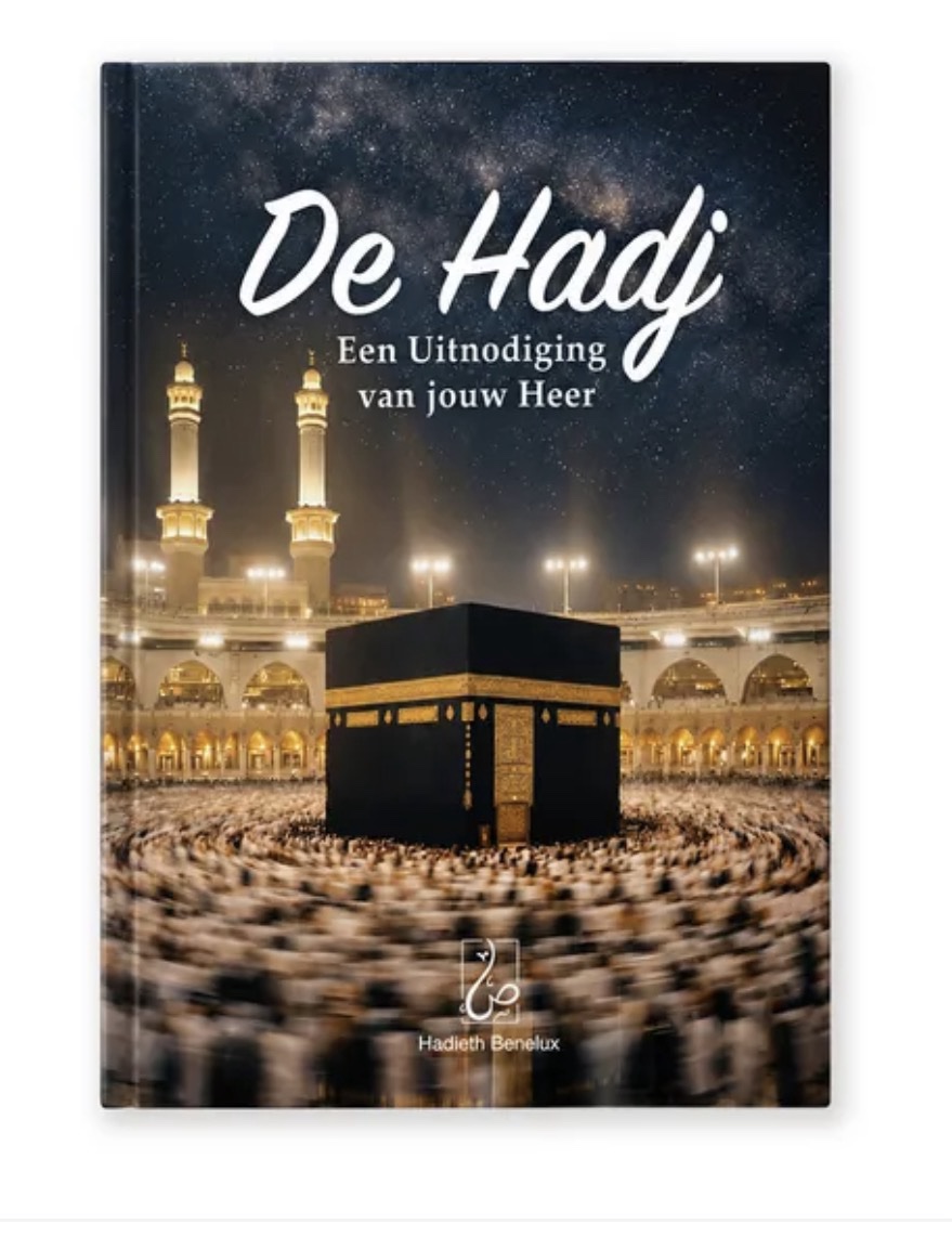 De Hadj - Een uitnodiging van jouw Heer