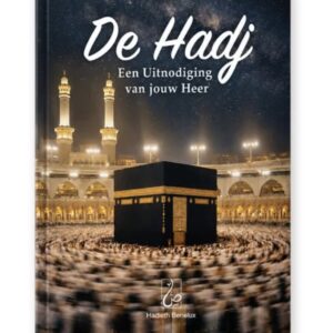 Alternative view of De Hadj - Een uitnodiging van jouw Heer