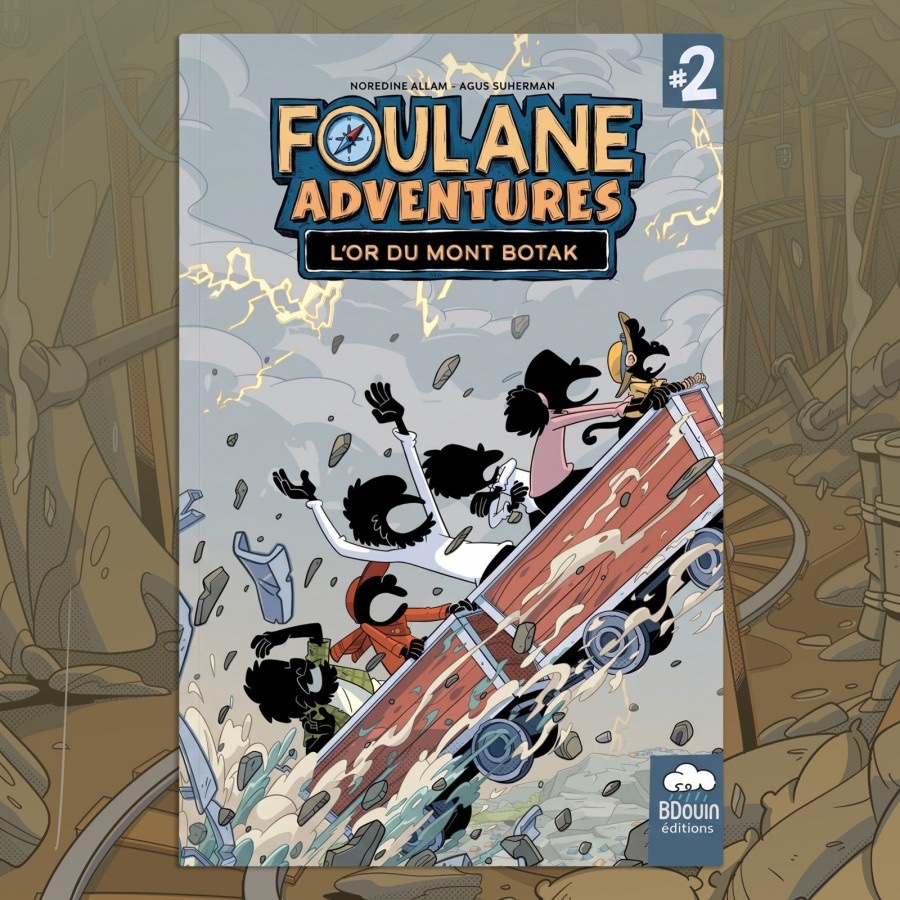 FOULANE ADVENTURES TOME 2 : L'OR DU MONT BOTAK