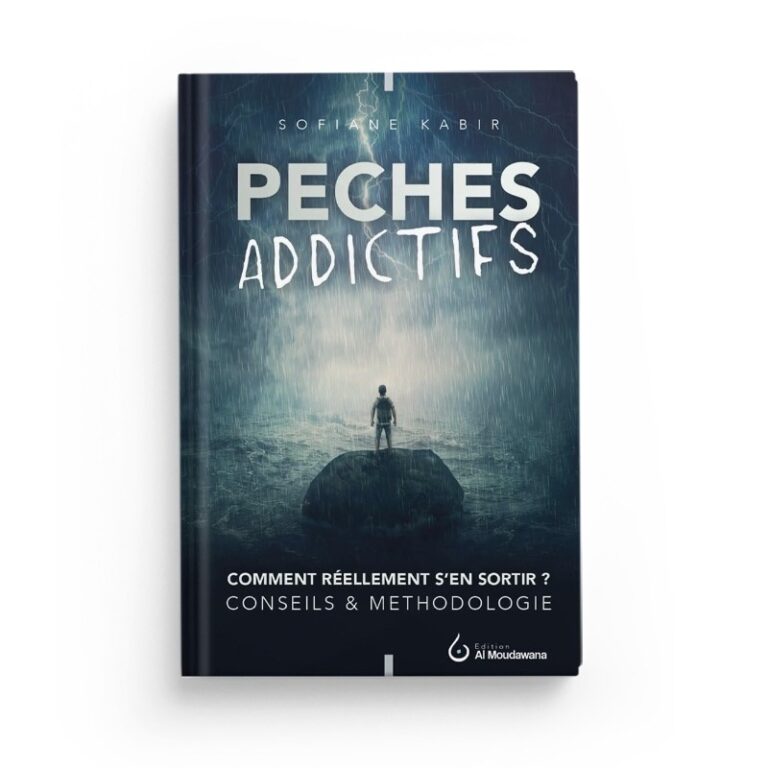 Les péchés addictifs – Sofiane Kabir – Al Moudawana