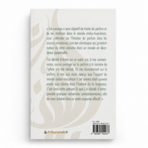 Alternative view of Une histoire du parfum : Des Arabes de la Jāhiliyya à la civilisation islamique - Al Bayyinah