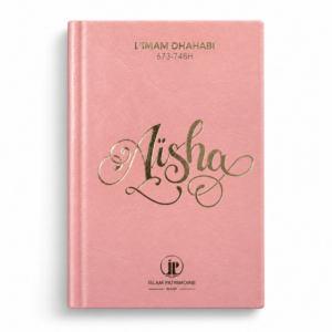 Aïsha - Imam Dhahabi - Islam
Patrimoine