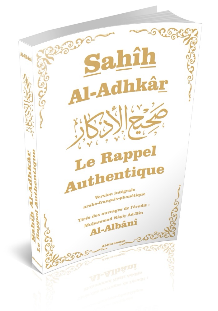 Sahih Al-Adhkar - Le Rappel
Authentique - Version intégrale - arabe-français-phonétique - par
Cheikh Al-Albani – Image 2