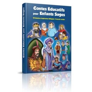 Alternative view of Contes éducatifs pour enfants sages : 12 histoires inspirantes bilingues (français-arabe)