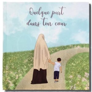 Quelque part dans ton coeur